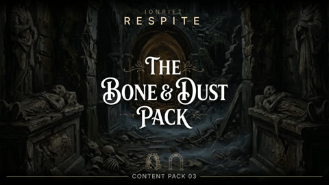Terrain pack for Respite - Bone & Dust 